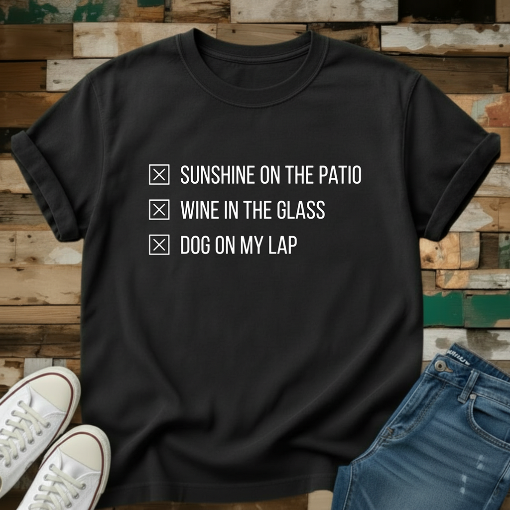 Sunshine On The Patio T-Shirt