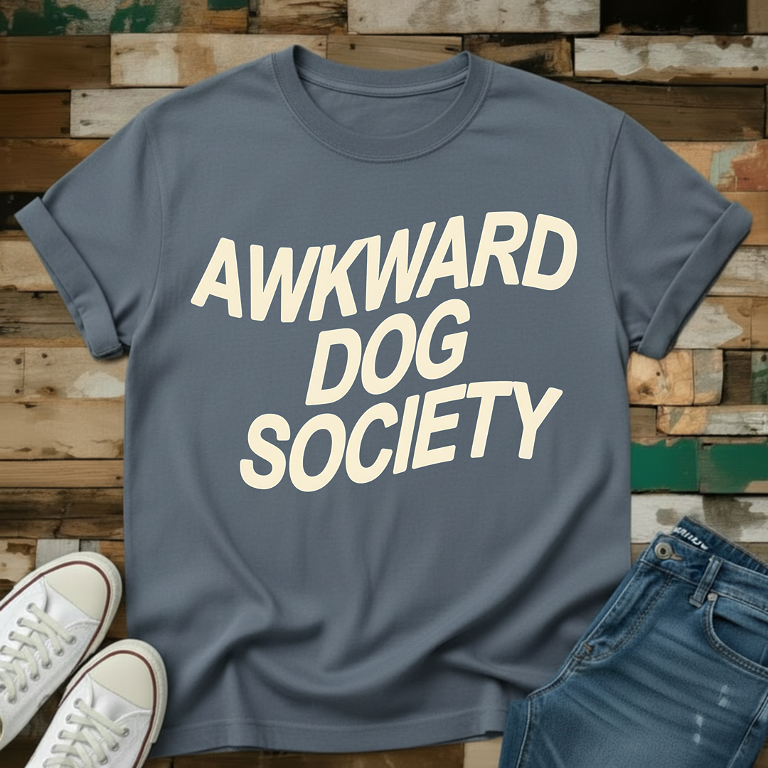 Awkward Dog Society T-Shirt