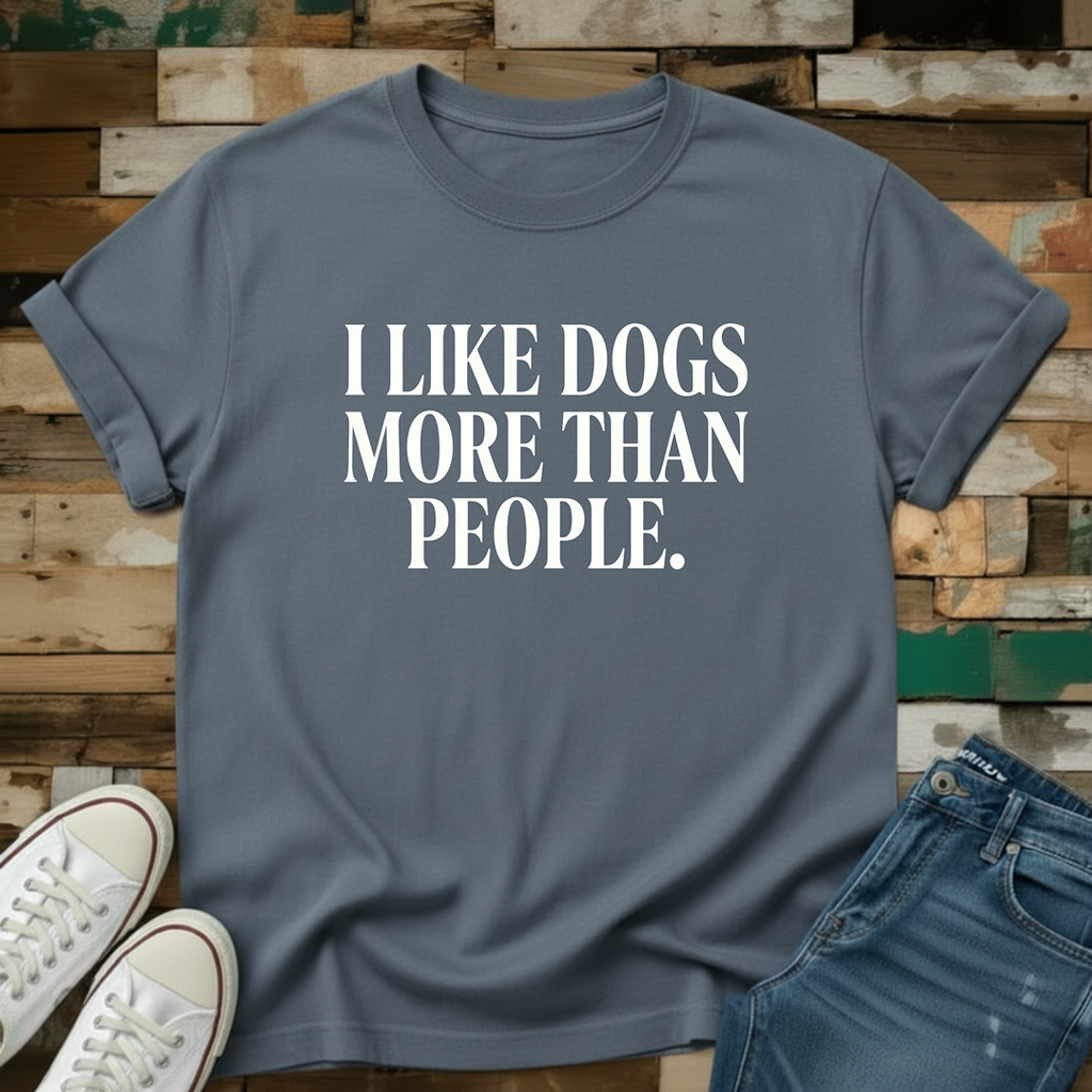 I Like Dogs More Than People T-Shirt