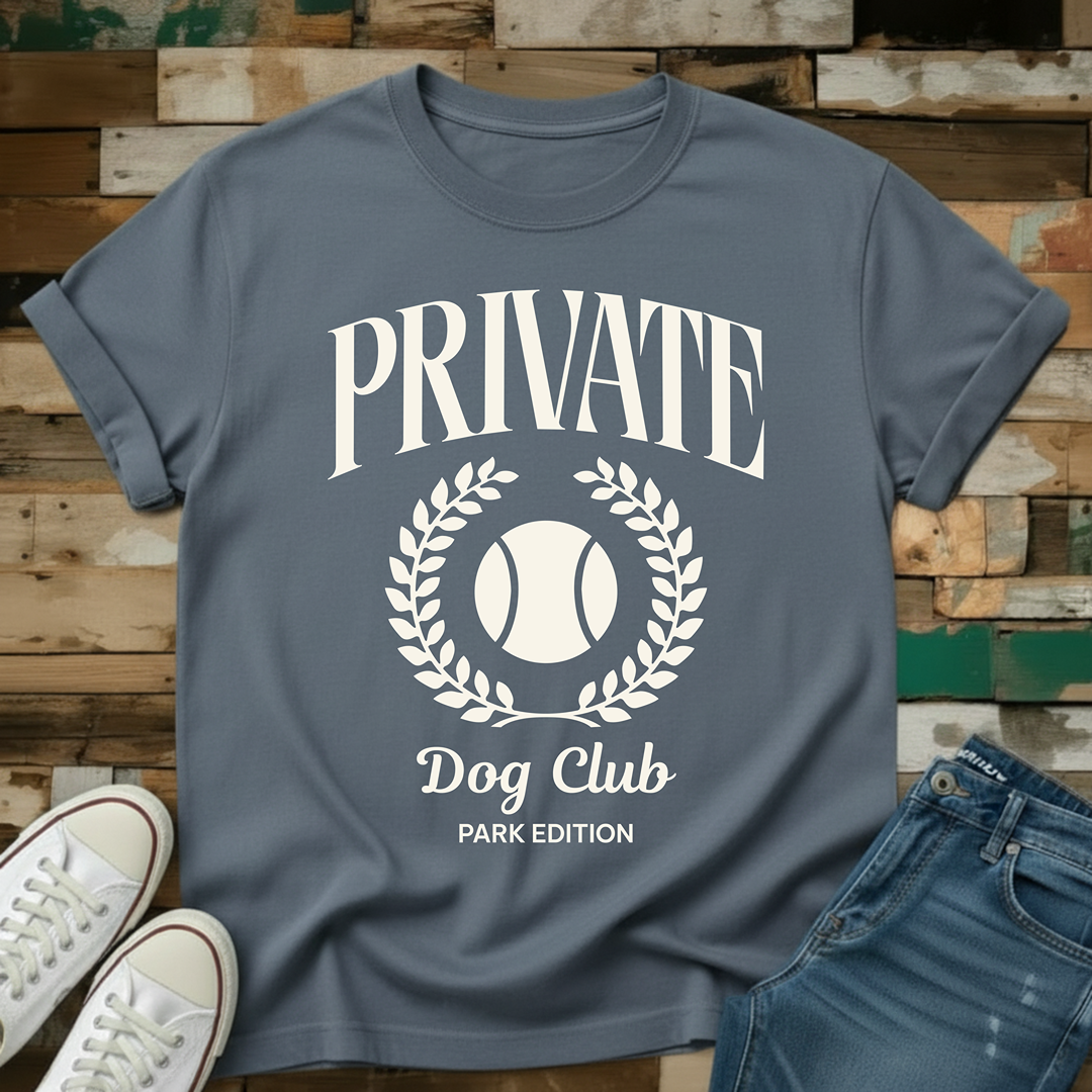 Private Dog Club (Tennis Ball) T-Shirt