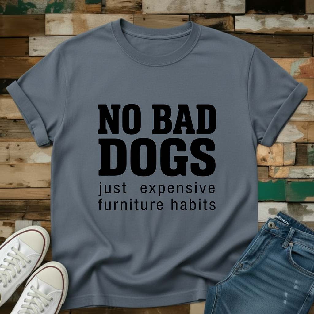 No Bad Dogs T-Shirt