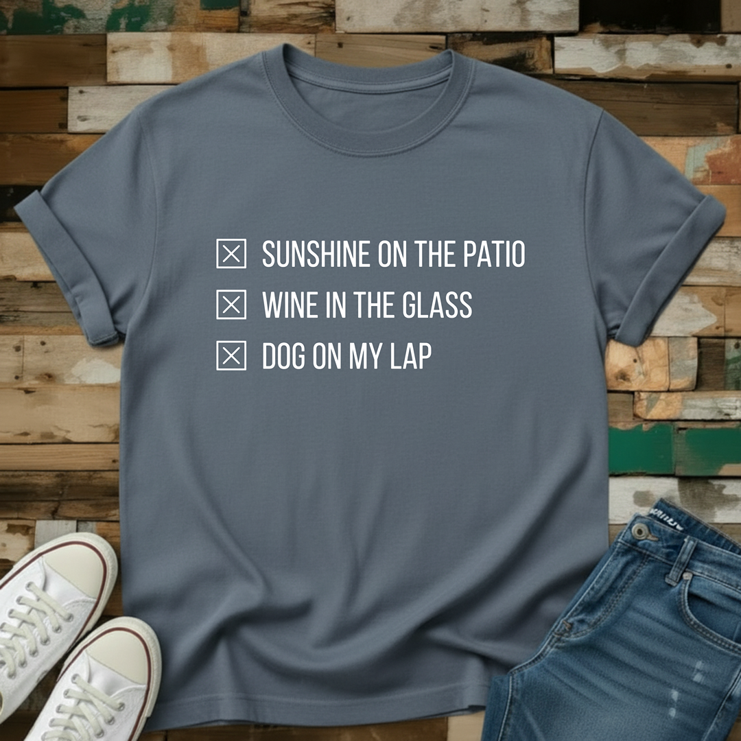 Sunshine On The Patio T-Shirt