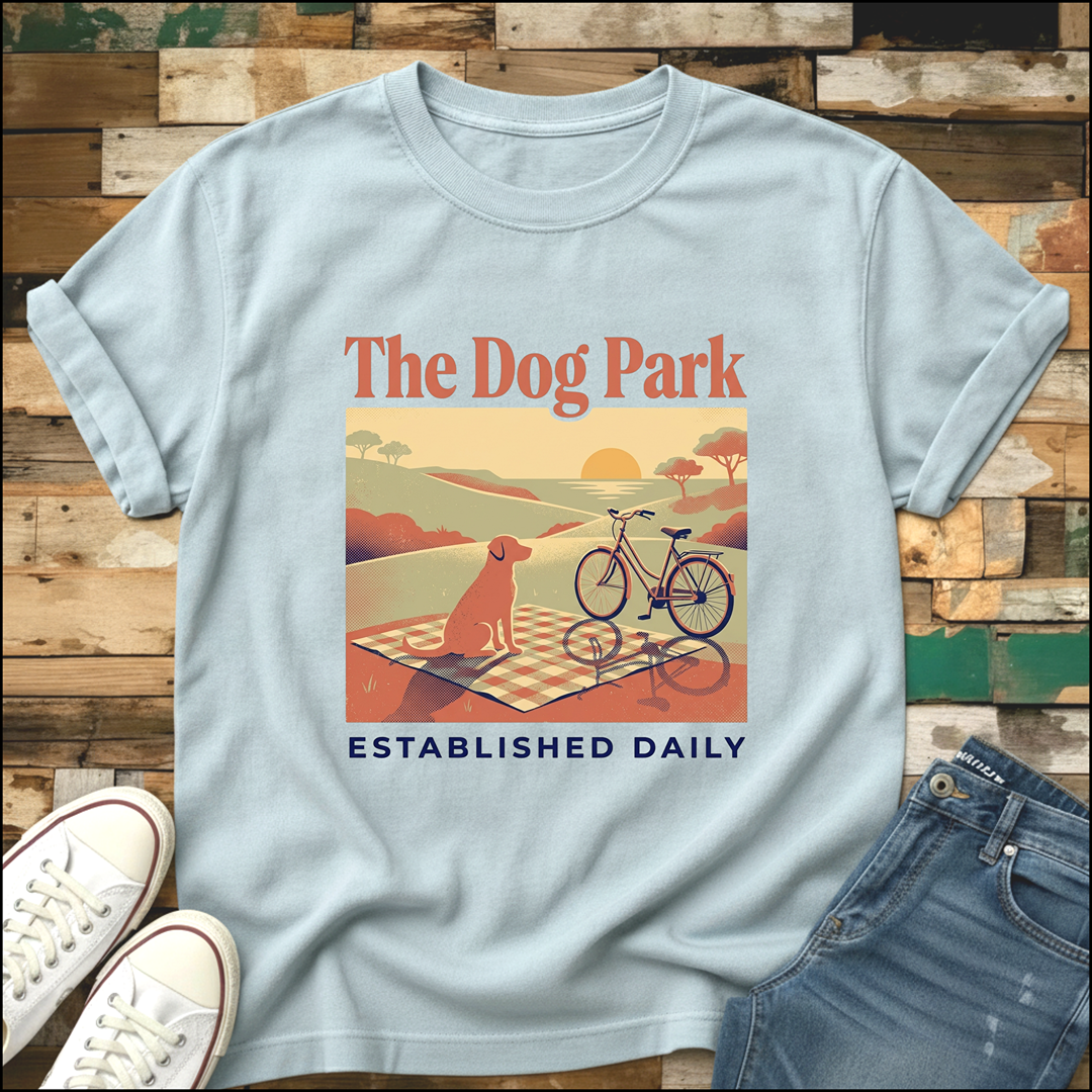 The Dog Park...Established Daily T-Shirt