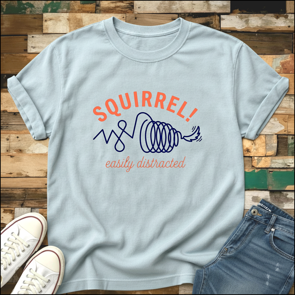 Squirrel! T-Shirt