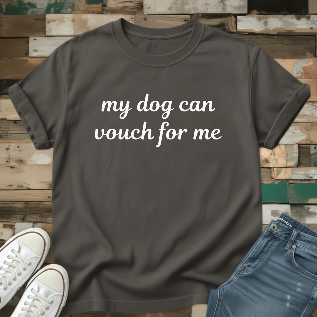 Vouch For Me T-Shirt