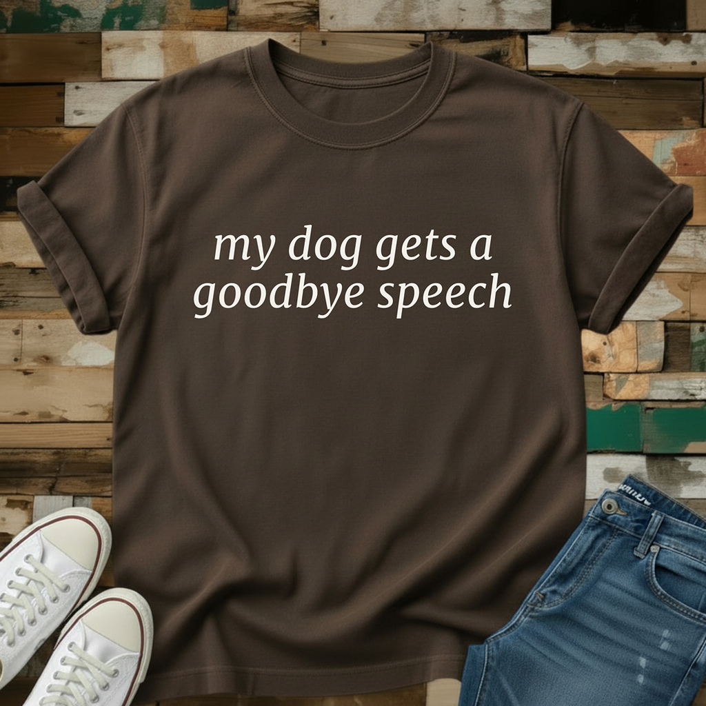 Goodbye Speech T-Shirt