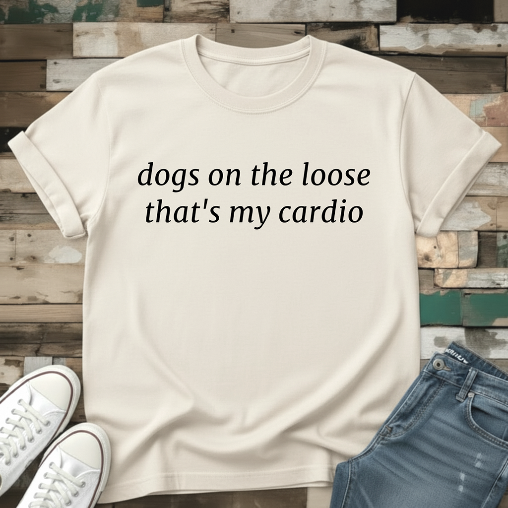 That's My Cardio T-Shirt