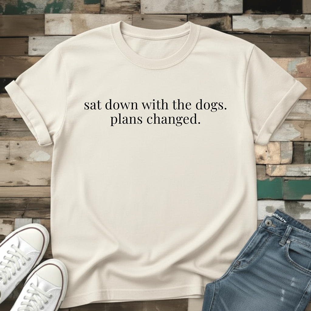 Plans Changed T-Shirt