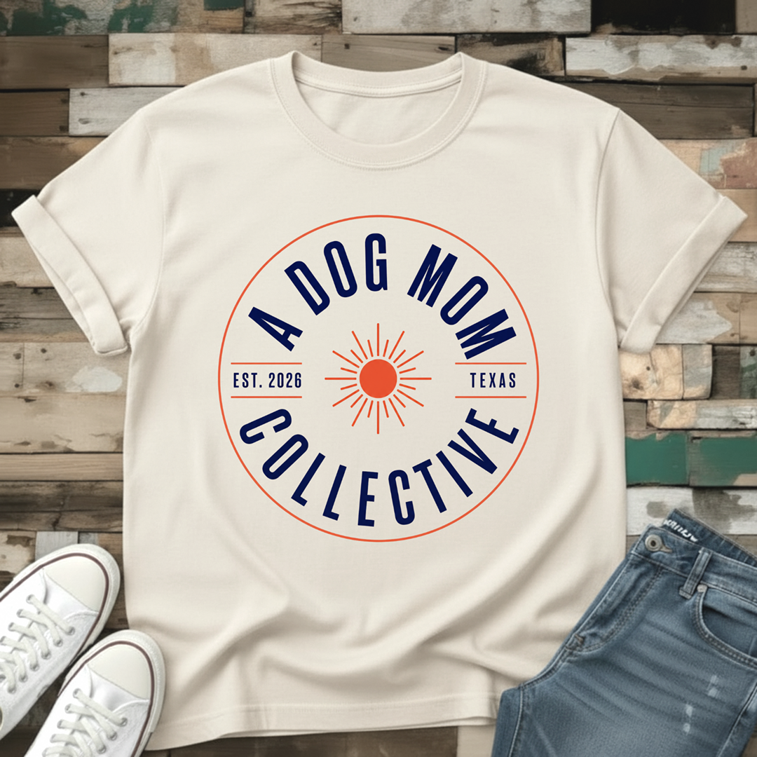 A Dog Mom Collective T-Shirt