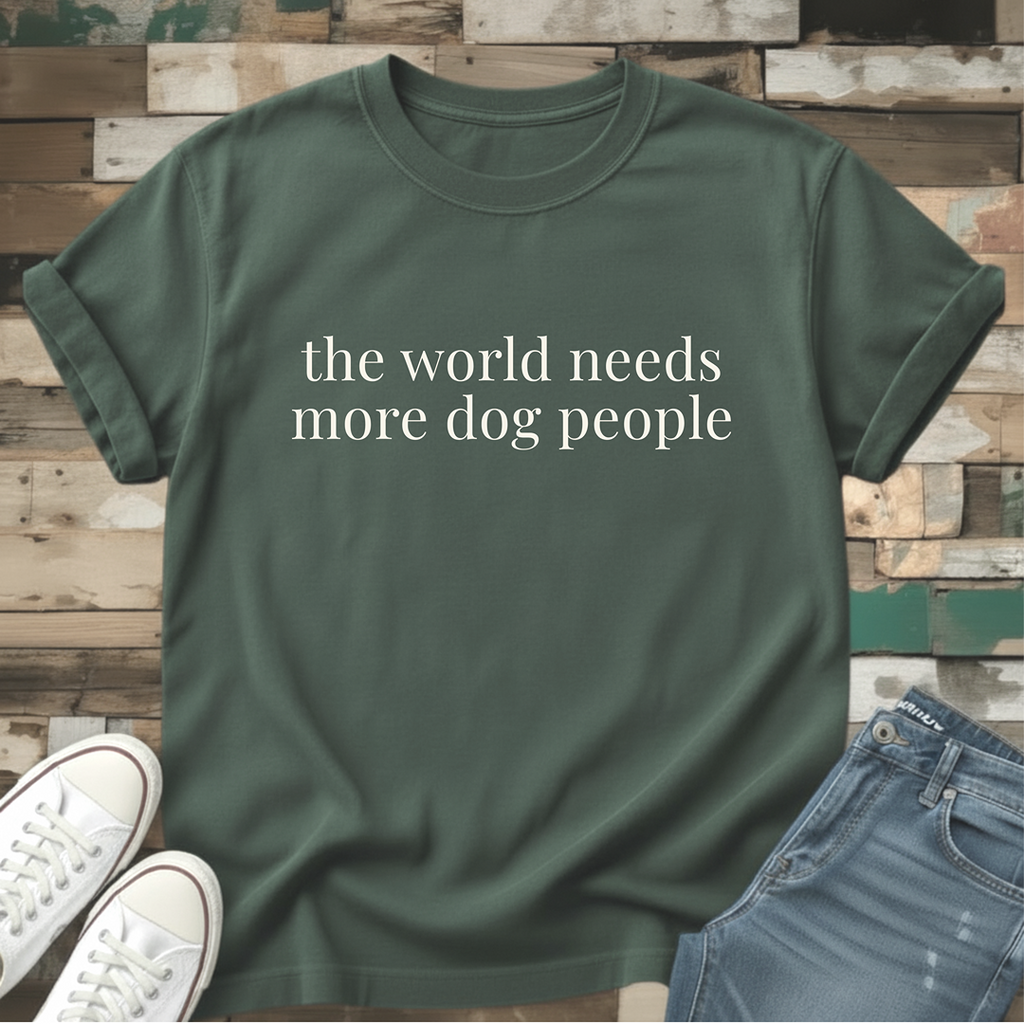 The World Needs More Dog People T-Shirt