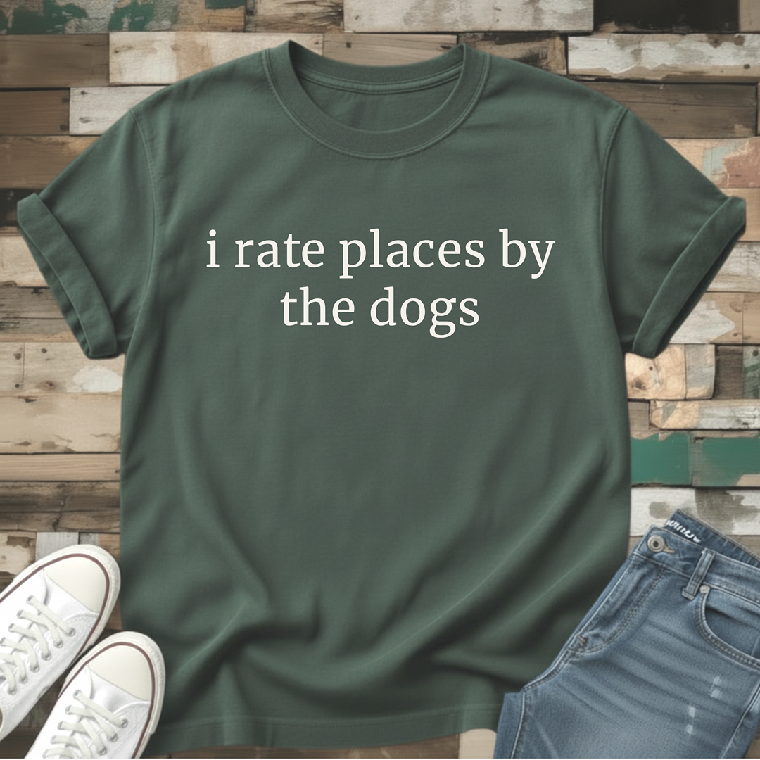 I Rate Places T-Shirt
