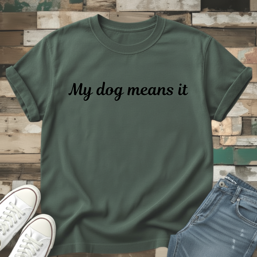 Means It T-Shirt