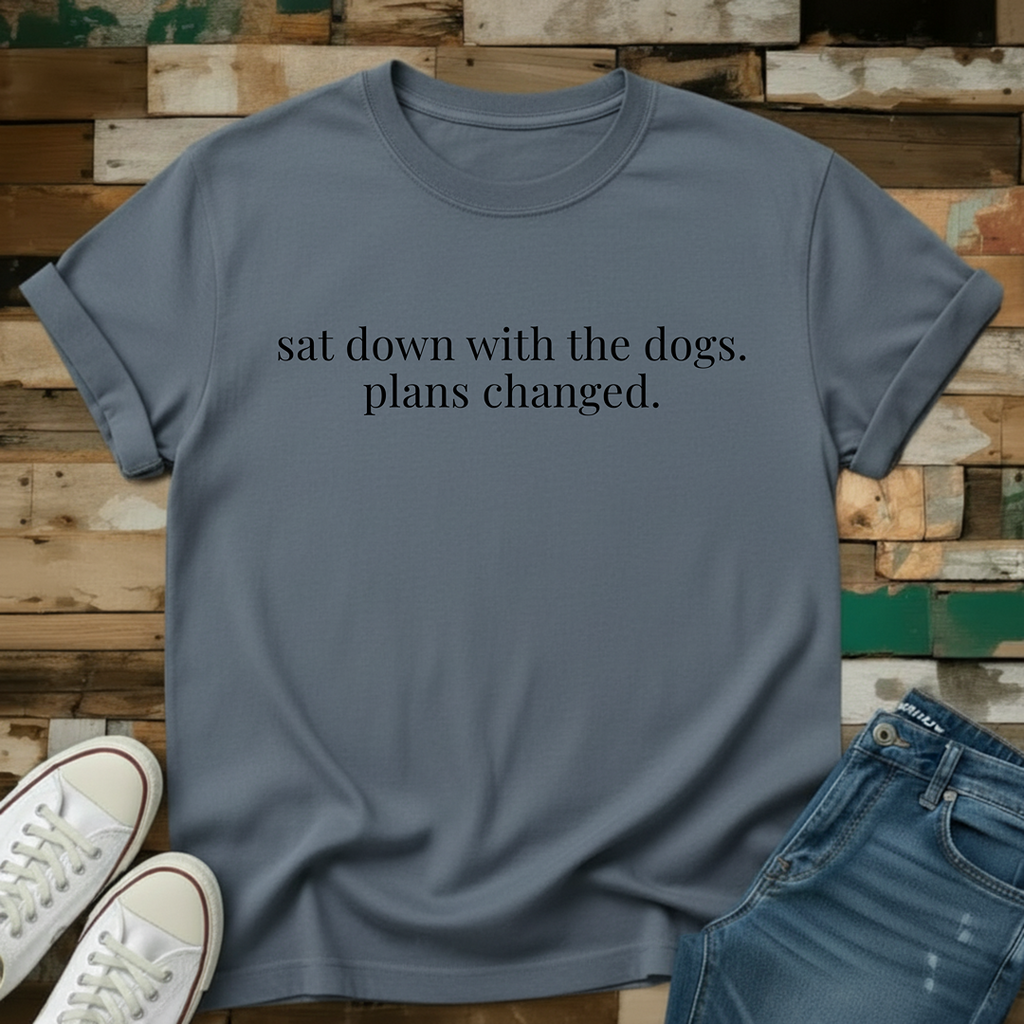 Plans Changed T-Shirt