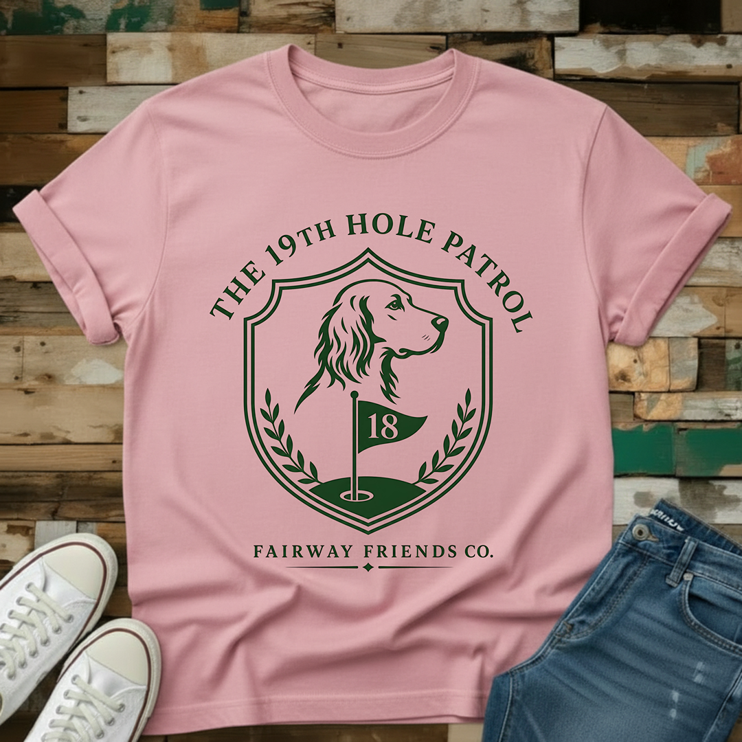 The 19th Hole Patrol T-Shirt