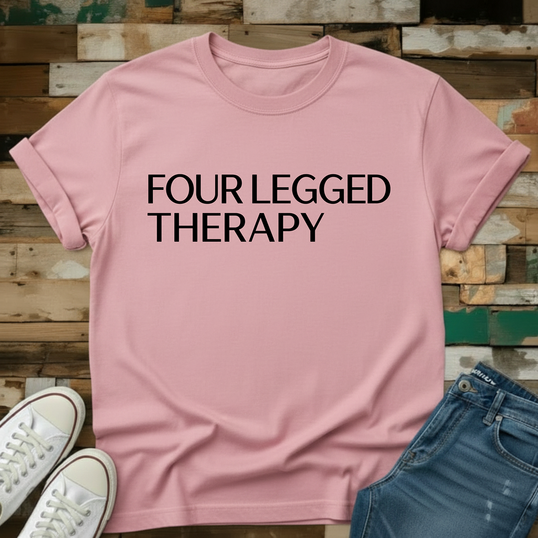 Four Legged Therapy T-Shirt