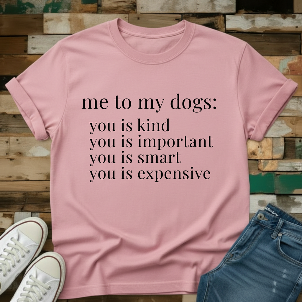 Expensive T-Shirt