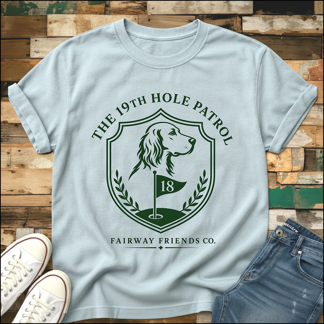 The 19th Hole Patrol T-Shirt
