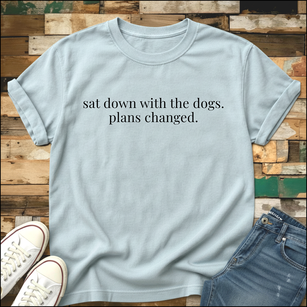 Plans Changed T-Shirt