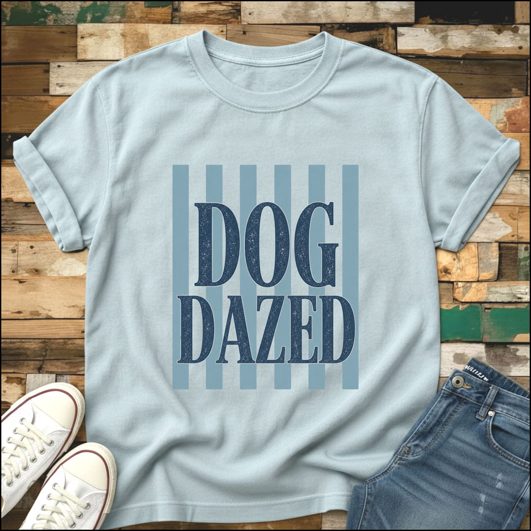Dog Dazed T-Shirt