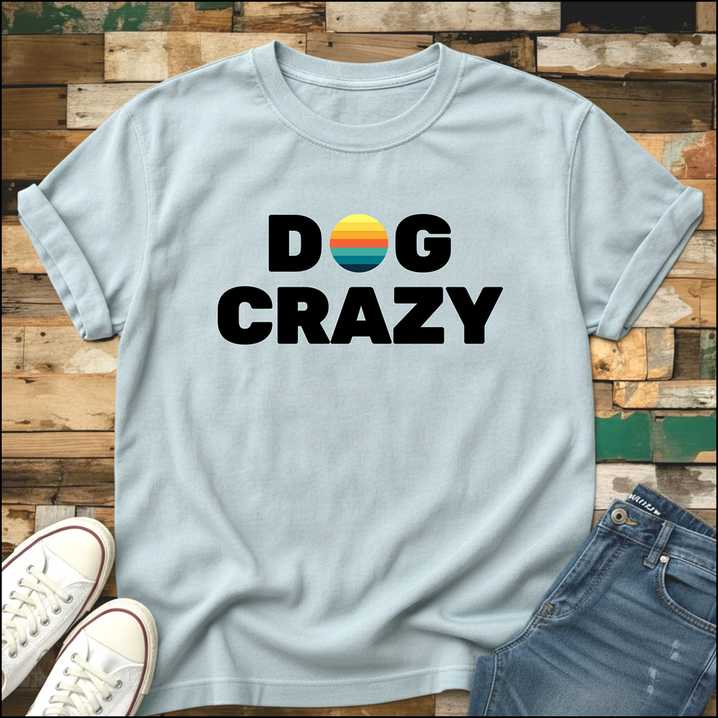 Dog Crazy T-Shirt