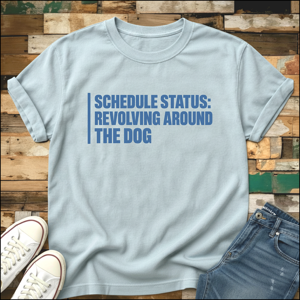 Revolving Around The Dog T-Shirt