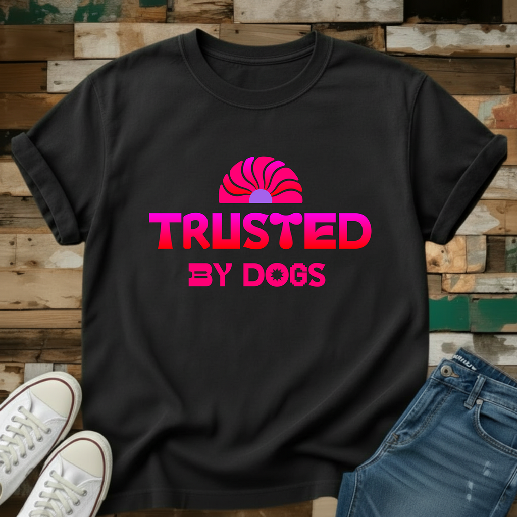Trusted By Dogs T-Shirt
