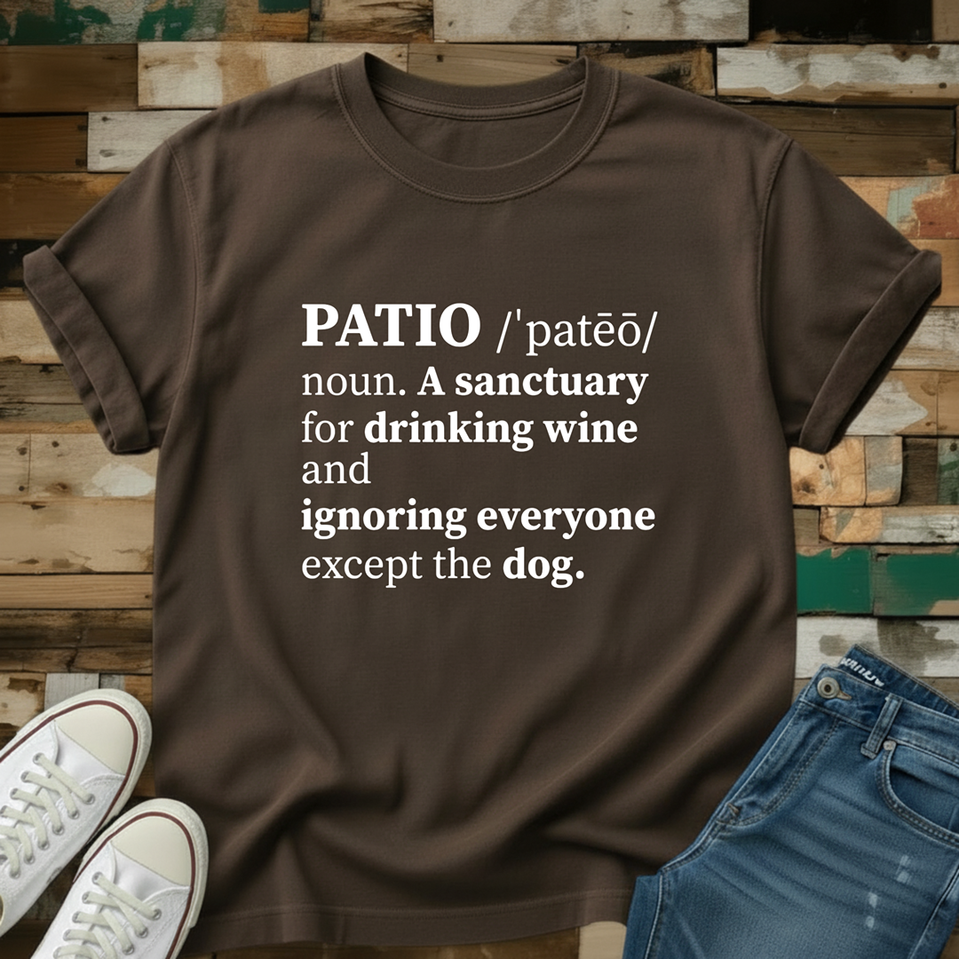 Patio Definition T-Shirt