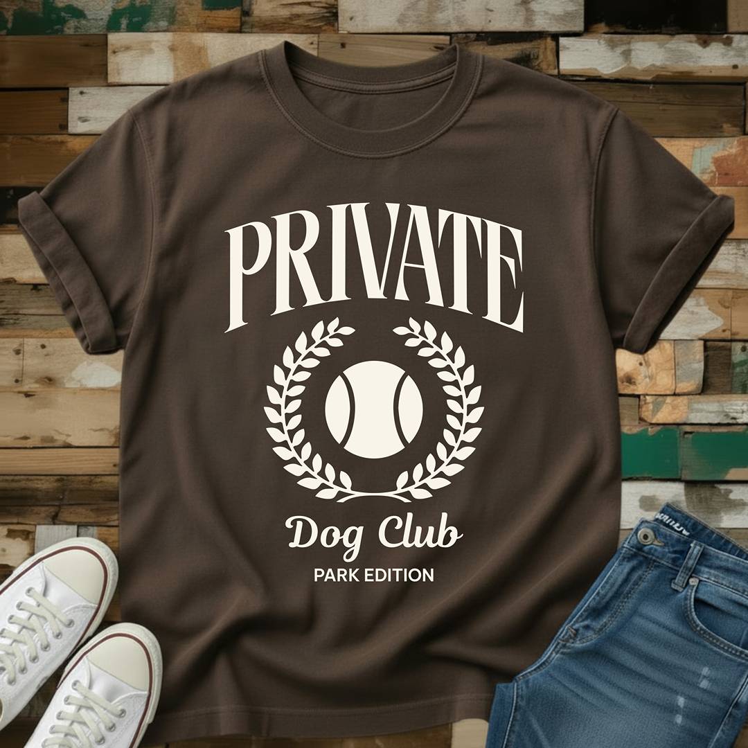Private Dog Club (Tennis Ball) T-Shirt