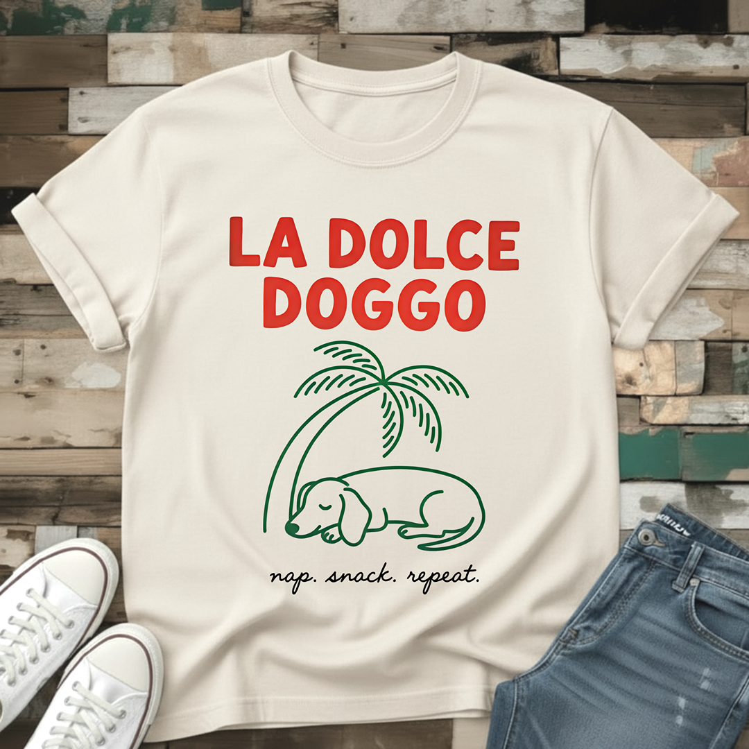 La Dolce Doggo T-Shirt