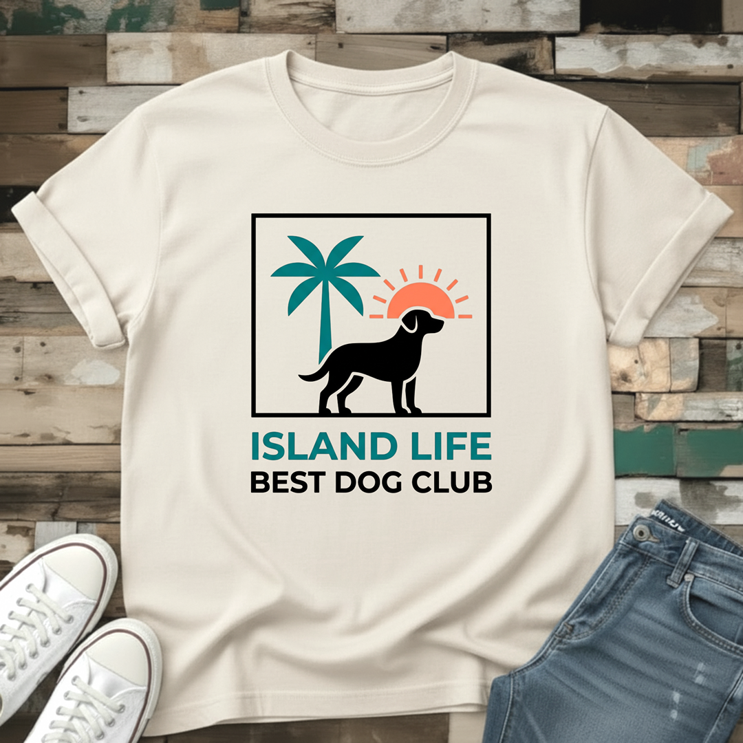 Island Life Best Dog Club T-Shirt