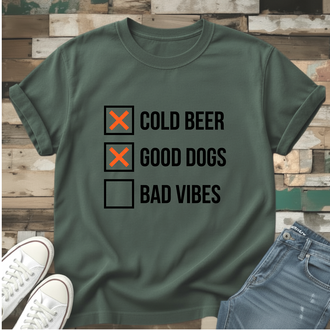 Cold Beer & Good Dogs T-Shirt