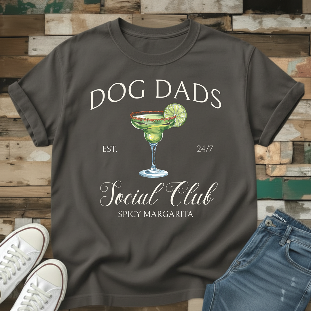 Dog Dads Spicy Margarita Social Club T-Shirt