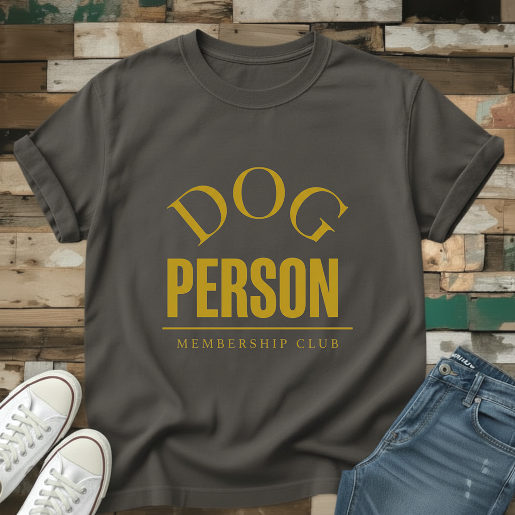 Dog Person Membership Club T-Shirt