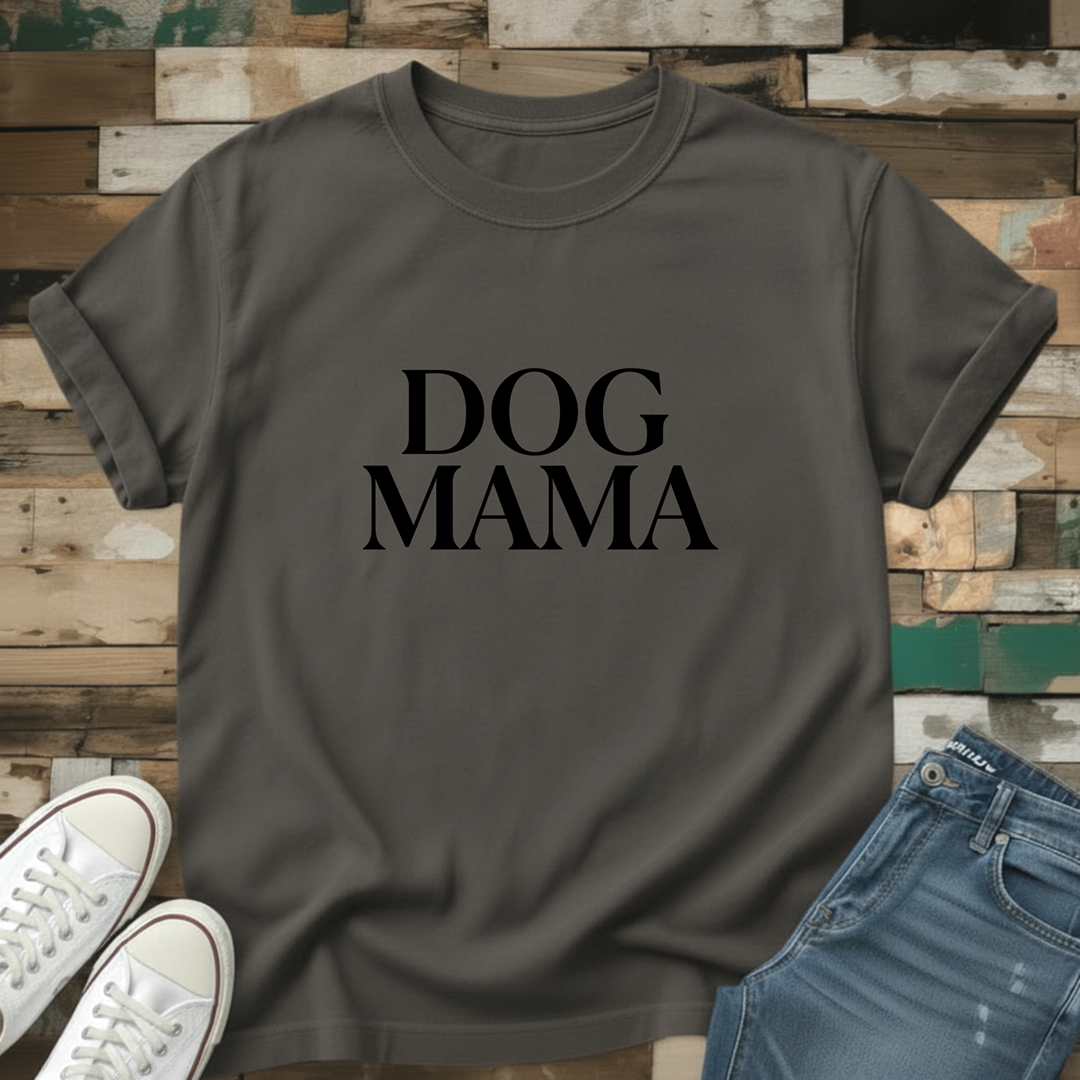 Dog Mama T-Shirt