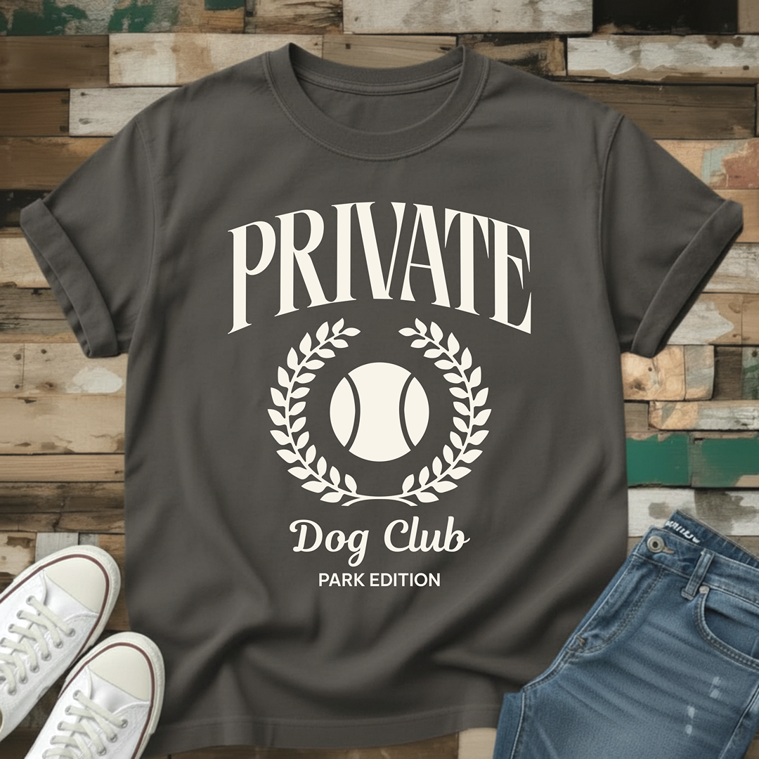 Private Dog Club (Tennis Ball) T-Shirt